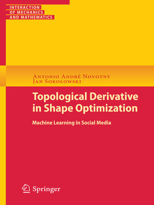 cover image of Topological Derivatives in Shape Optimization